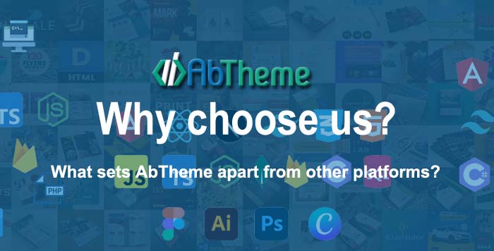 Why choose us? What sets AbTheme apart from other platforms?
